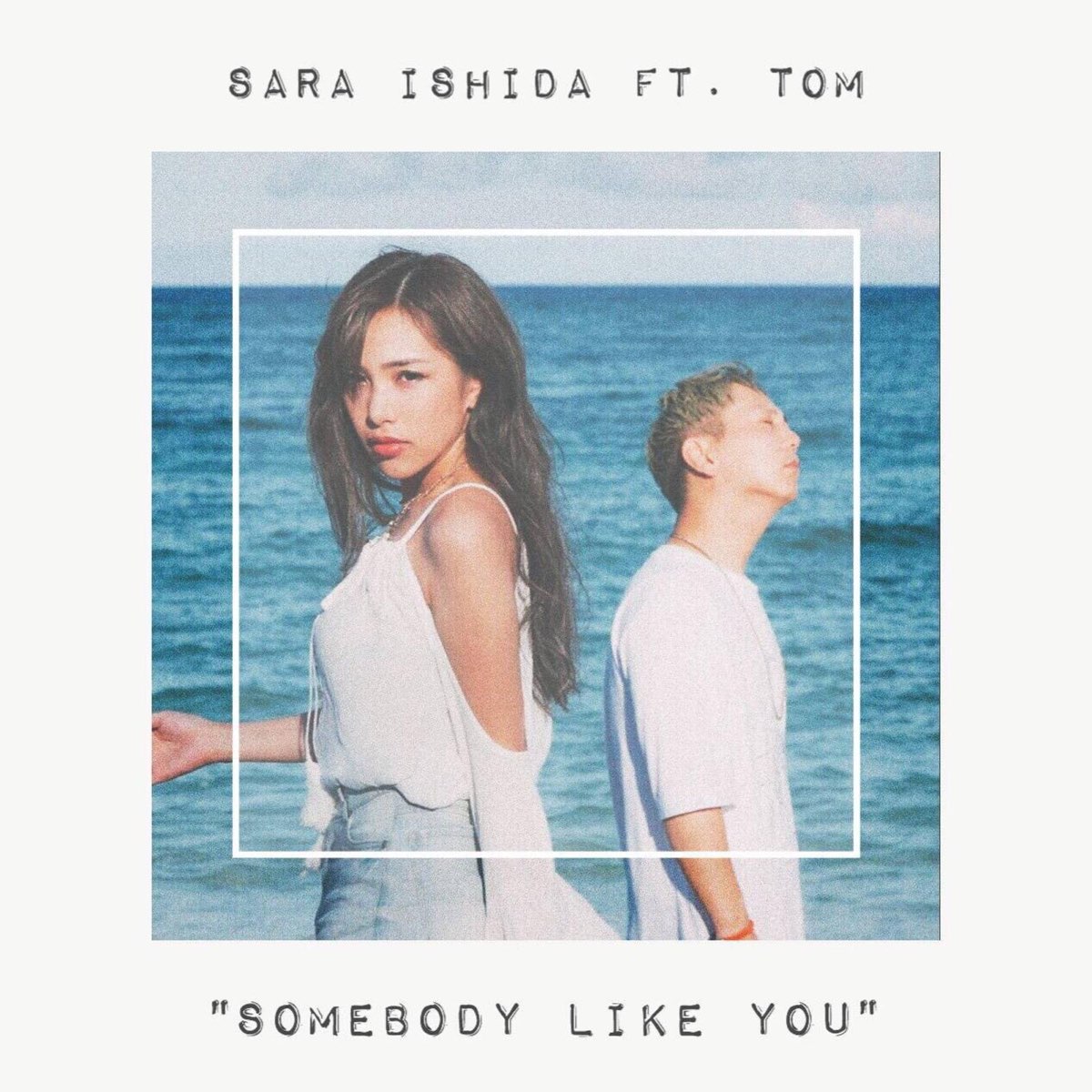 Somebody like you