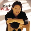 Mark Wills - Look Where She Is Today