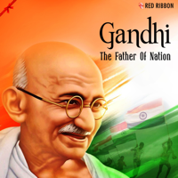 Various Artists - Gandhi - The Father Of Nation artwork