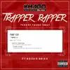 Trapper Rapper (feat. Rozko Brixx) - Single album lyrics, reviews, download