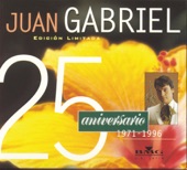 Juan Gabriel - He Venido a Pedirte Perdón