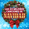 Las 20 Mejores Canciones de Navidad