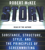 Story (Abridged) - Robert McKee