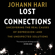 Johann Hari - Lost Connections: Uncovering the Real Causes of Depression - and the Unexpected Solutions (Unabridged)