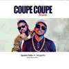 Coupe Coupe (Remix) [feat. Magnito] song lyrics