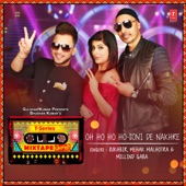 Oh Ho Ho Ho-Soni De Nakhre (From "T-Series Mixtape Punjabi") artwork