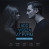 Add Vissza Az Éveim - Single