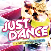 Just Dance - The Biggest Club Remixes artwork