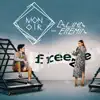 Freeze (feat. Alina Eremia) - EP album lyrics, reviews, download
