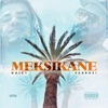 Meksikane (feat. Varrosi) - Single