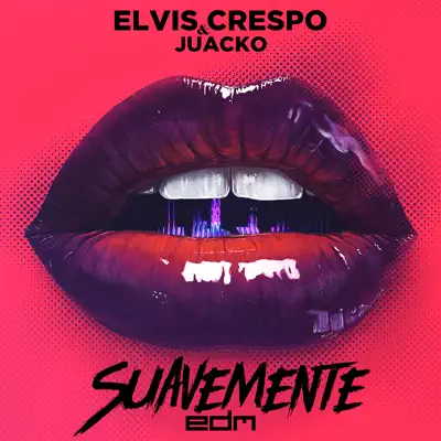 Suavemente (feat. Juacko) - Single - Elvis Crespo