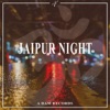 Jaipur Night - Single