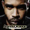 Agent Orange ((From the Forthcoming Pharoahe Monch Album)) - Single album lyrics, reviews, download