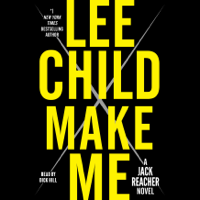 Lee Child - Make Me: A Jack Reacher Novel (Abridged) artwork
