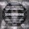 Schizophrenia (Schiere Remix) - Peat Noise lyrics