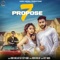 7 Propose (feat. Deep Jandu) - Jindu Bhullar lyrics