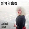 Sing Praises - Single album lyrics, reviews, download