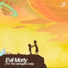 Evil Morty (For the Damaged Coda) - Single artwork