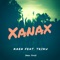 Xanax (feat. TriKu) - KaeN lyrics