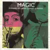 Stream & download Magic: Flanders Recorder Quartet and Friends