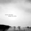 Whelve Love - Single album lyrics, reviews, download
