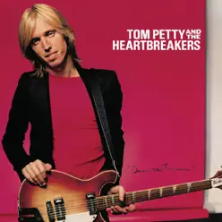 Damn the Torpedoes (Deluxe Version) - Tom Petty & The Heartbreakers