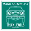 Stream & download Truck Jewels 12" (feat. J57) - Single