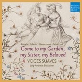 Come to My Garden - German Early Baroque Lovesongs artwork