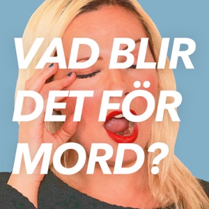 Vad blir det för mord?