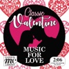 Classic Valentine – Music for Love