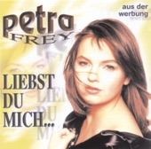Petra Frey - Wenn du nicht wärst