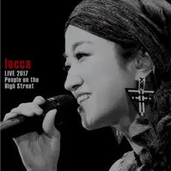 lecca LIVE 2017 People on the High Street - Lecca lecca LIVE 2017 People on the High Street - Lecca