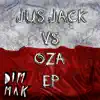 Stream & download Jus Jack Vs. OZA - Single