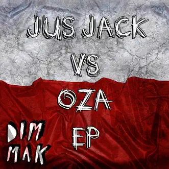 Jus Jack Vs. OZA - Single by Jus Jack & OZA album reviews, ratings, credits