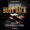 Bust Back (feat. Etho Escobar & Fat Mac) - Cuzz Cuzz lyrics