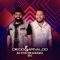 Pra Quem Se Ama (feat. Edson & Hudson) - Diego & Arnaldo lyrics