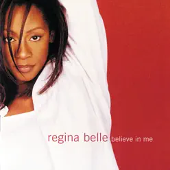 Believe in Me - Regina Belle Believe in Me - Regina Belle
