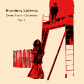Greek Fusion Orchestra, Vol. 1 - Kyriakos Sfetsas