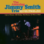 Jimmy Smith - I Got A Woman