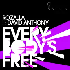 Everybody's Free (feat. David Anthony) - Single - Rozalla Everybody's Free (feat. David Anthony) - Single - Rozalla