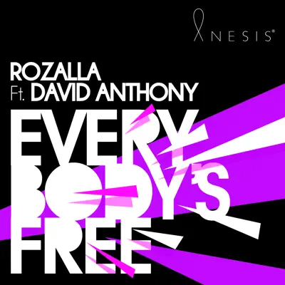 Everybody's Free (feat. David Anthony) - Single - Rozalla