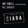 I.M.T. Smile - Hej, sokoly! (feat. Ondrej Kandrac)