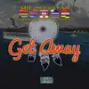 Get Away (with R.A.B., Lost Cub & Jeff R.) [with RAB, Lost CuB & Jeff R] - Single album lyrics, reviews, download