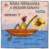 Rozprávky 2 - Mária Podhradská, Richard Čanaky & Spievankovo