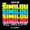 The Similou - All This Love (Avon Stringer Remix)