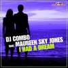 I Had a Dream (feat. Maureen Sky Jones) - EP