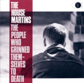 The Housemartins - The People Who Grinned Themselves to Death