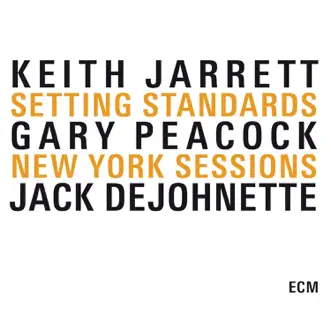 It Never Entered My Mind by Keith Jarrett, Gary Peacock & Jack DeJohnette song reviws