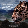 You Tell Me (7even) [GR Remix] - Single