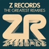 Z Records - The Greatest Remixes